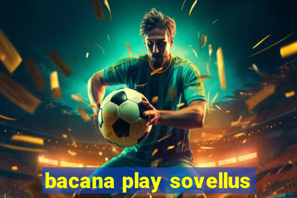 bacana play sovellus